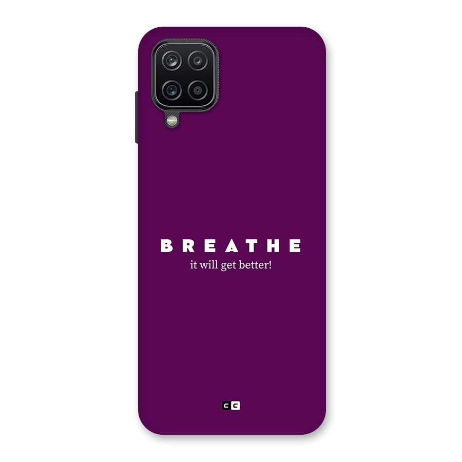 It Will Get Better Back Case for Galaxy A12