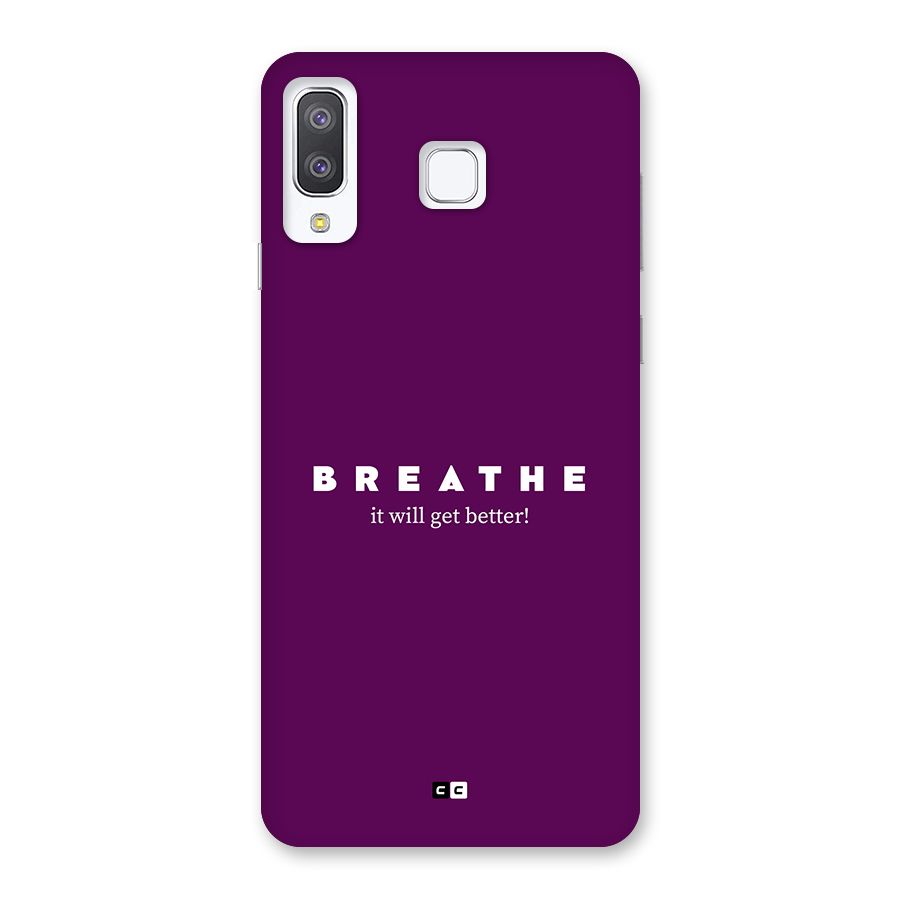 It Will Get Better Back Case for Galaxy A8 Star