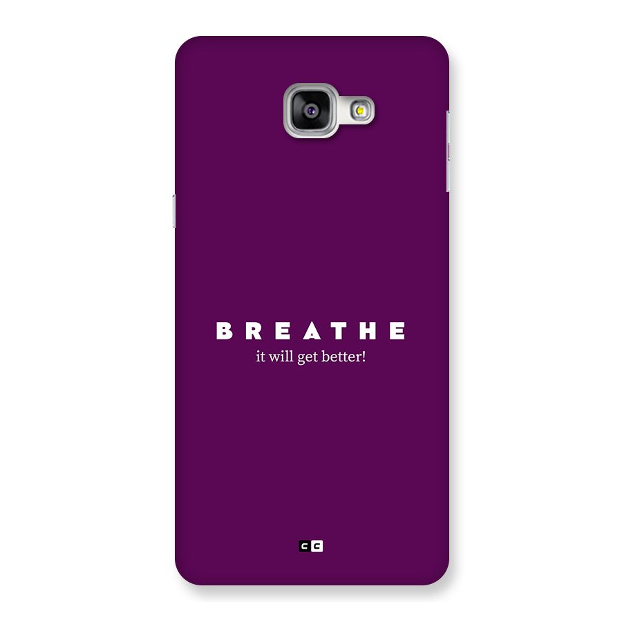 It Will Get Better Back Case for Galaxy A9