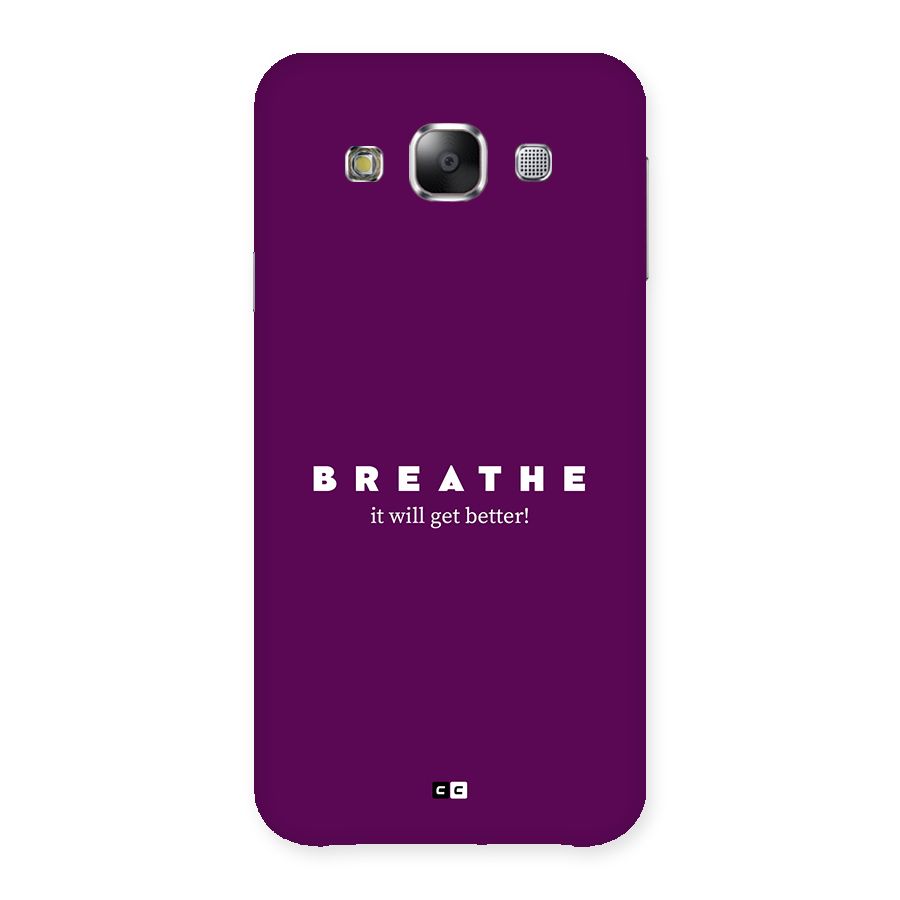 It Will Get Better Back Case for Galaxy E5