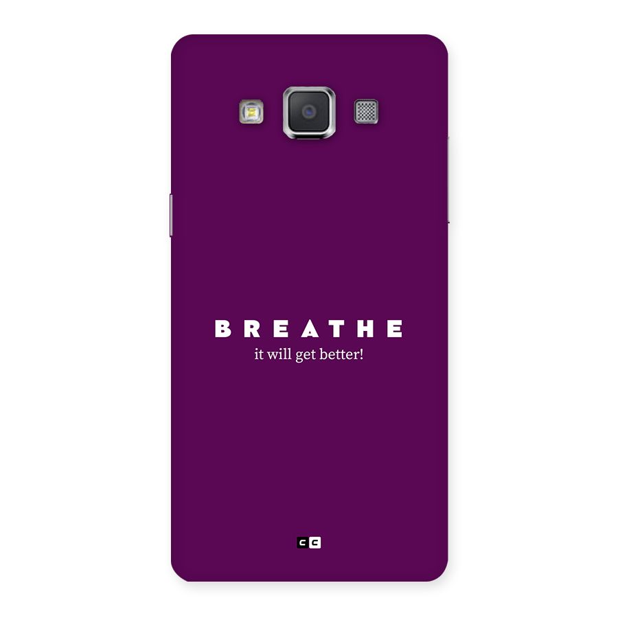 It Will Get Better Back Case for Galaxy Grand Max