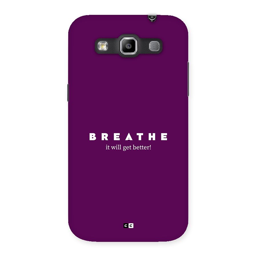It Will Get Better Back Case for Galaxy Grand Quattro