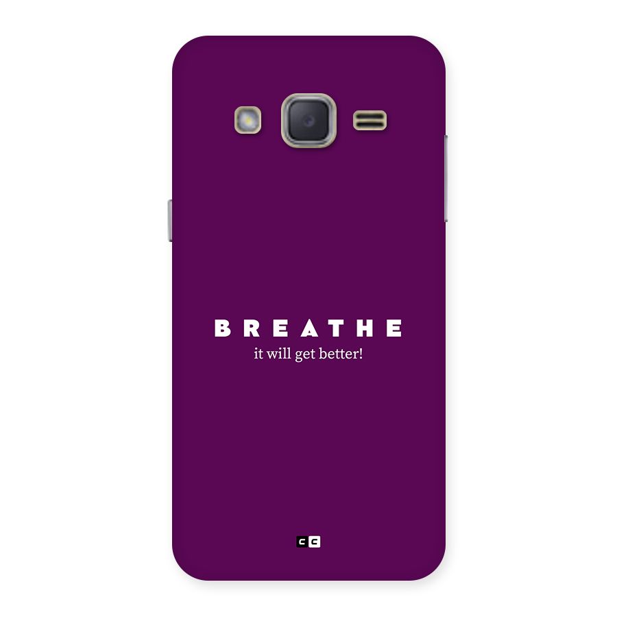 It Will Get Better Back Case for Galaxy J2