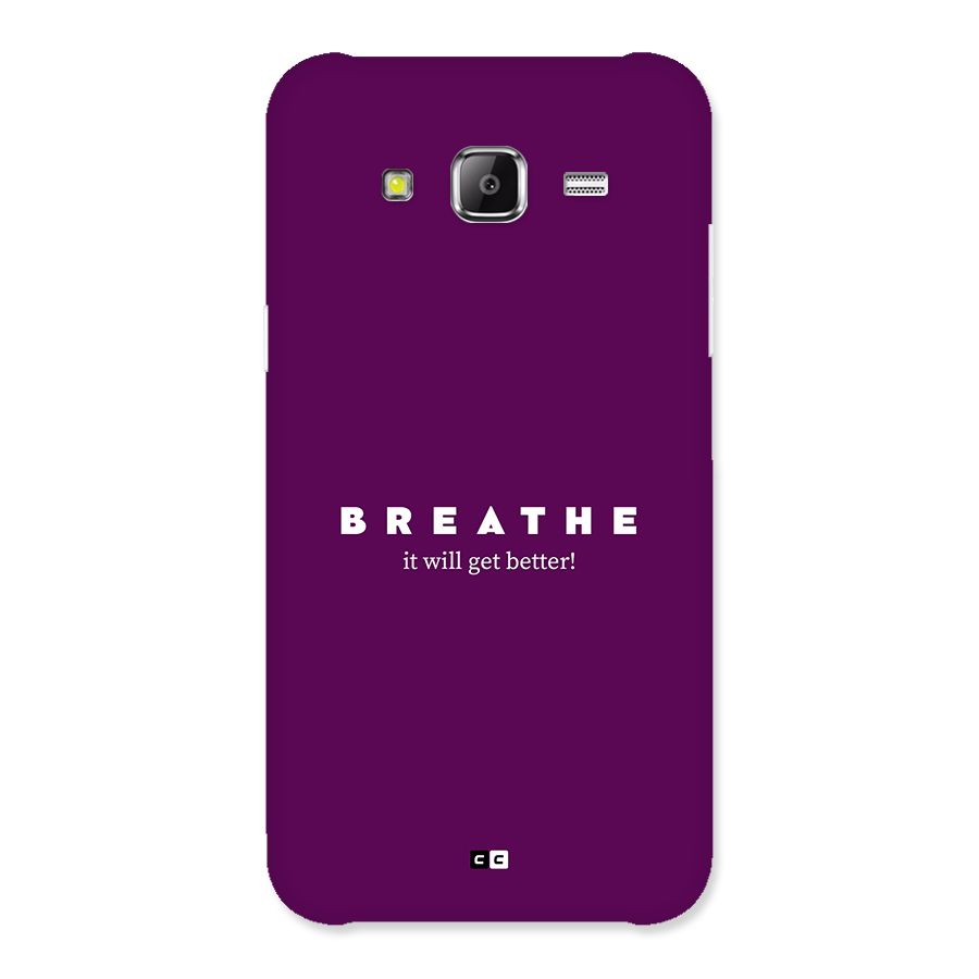 It Will Get Better Back Case for Galaxy J2 Prime