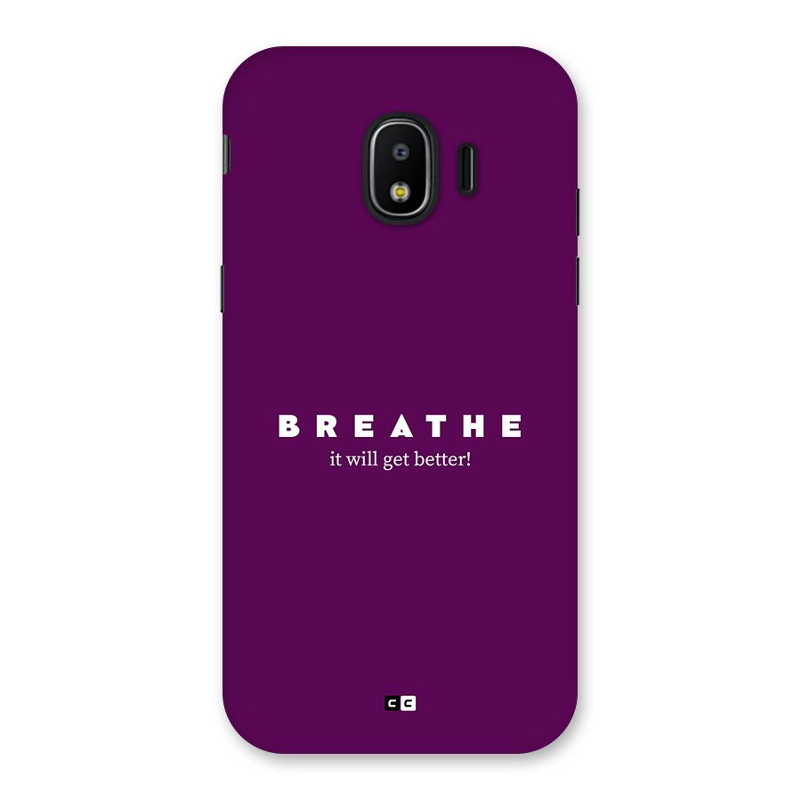 It Will Get Better Back Case for Galaxy J2 Pro 2018