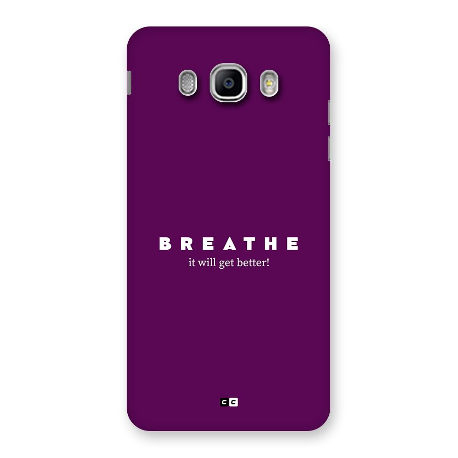 It Will Get Better Back Case for Galaxy J5 2016