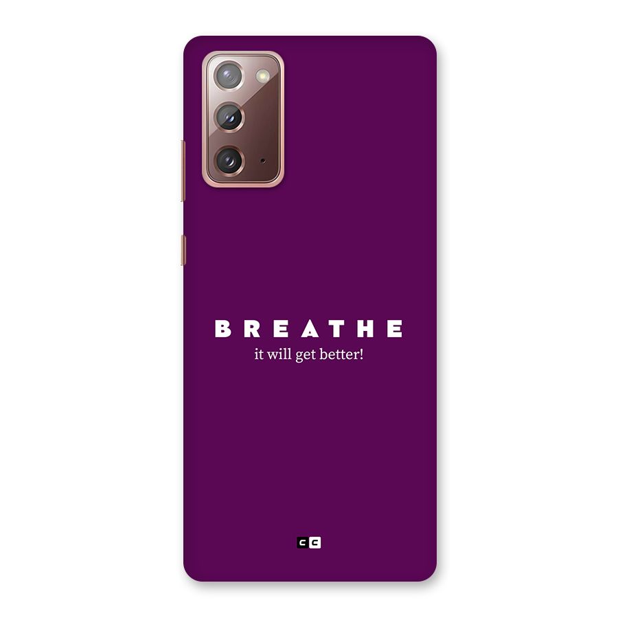 It Will Get Better Back Case for Galaxy Note 20