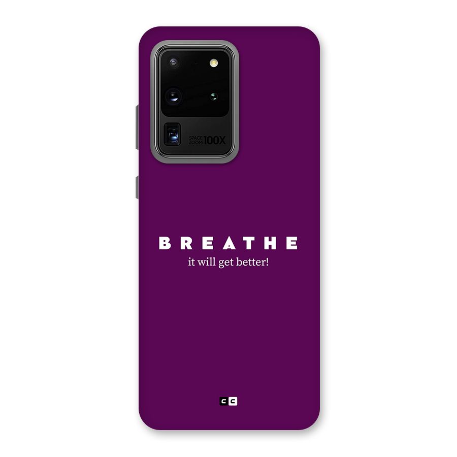 It Will Get Better Back Case for Galaxy S20 Ultra