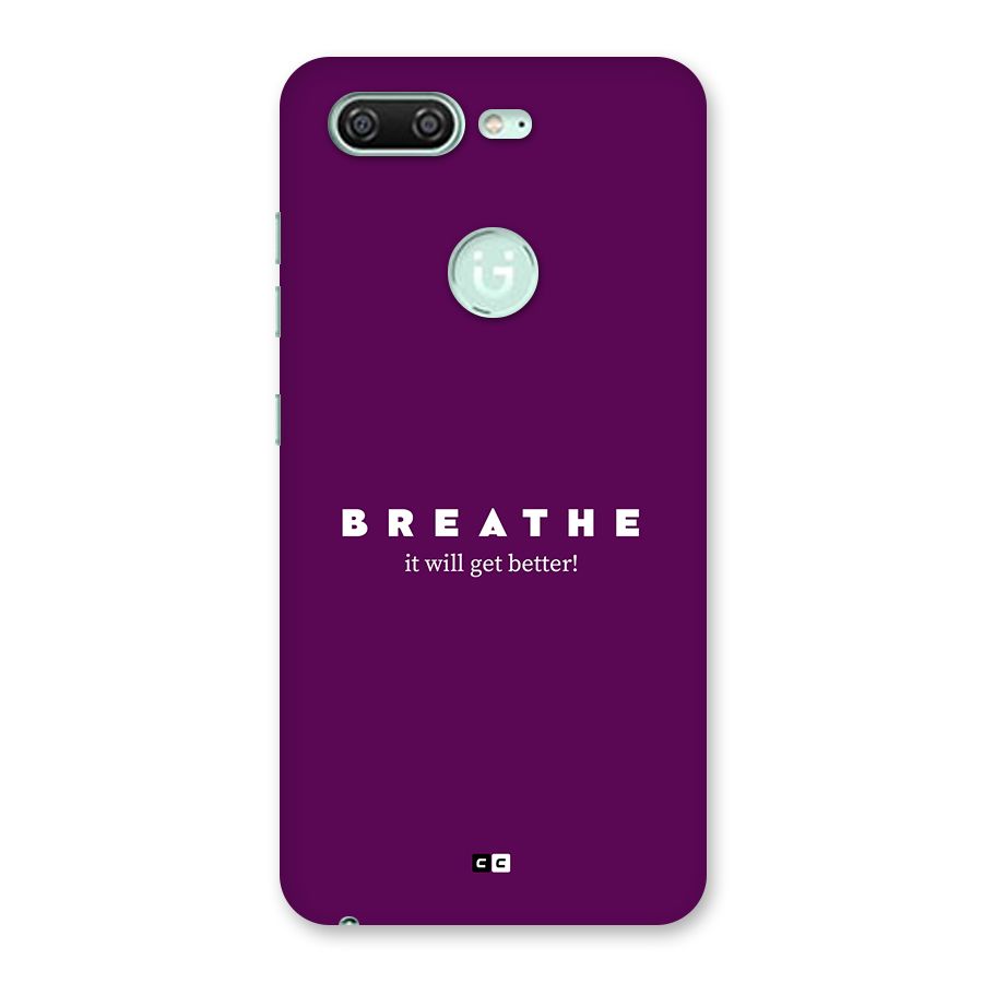 It Will Get Better Back Case for Gionee S10