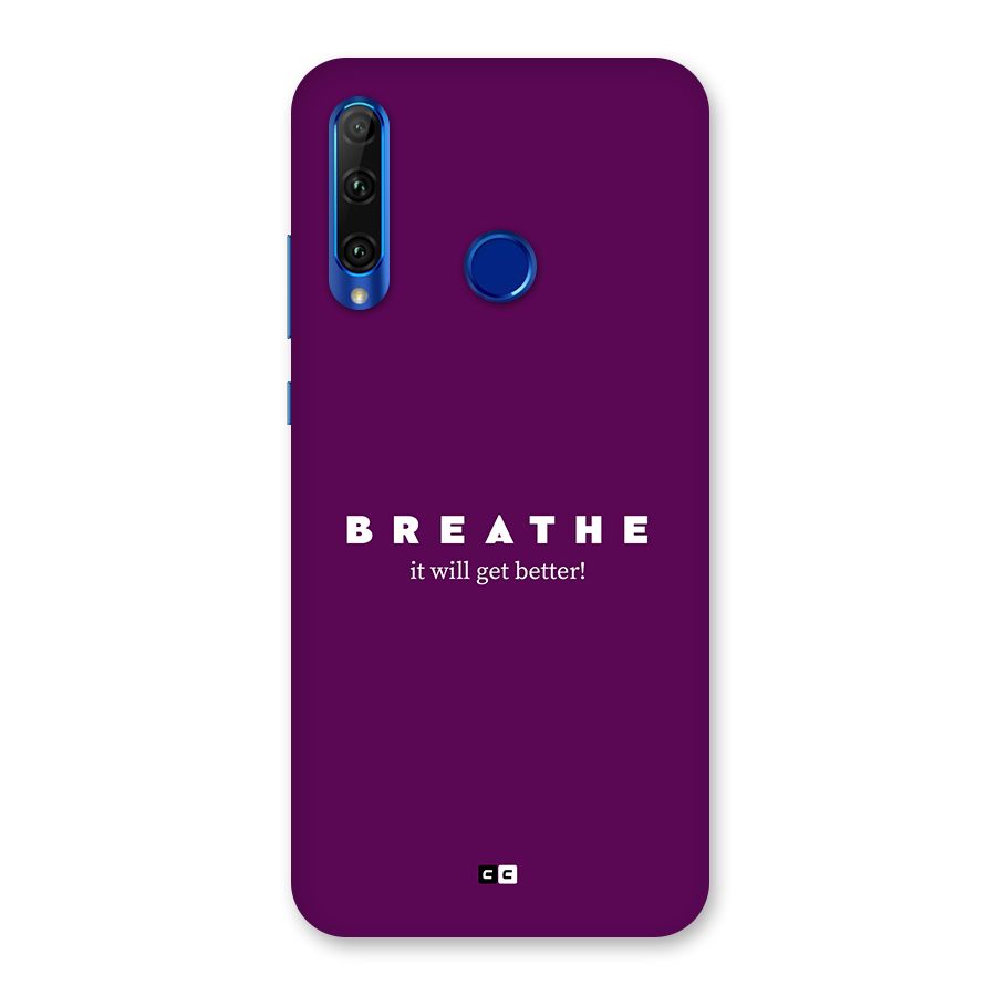 It Will Get Better Back Case for Honor 20i