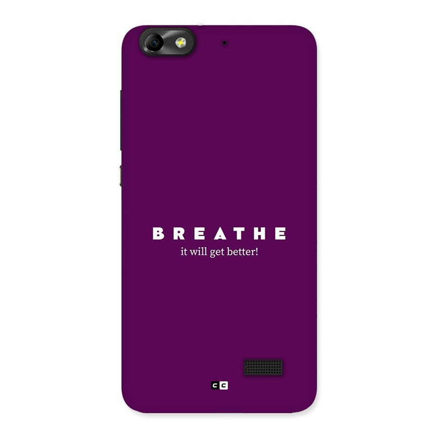 It Will Get Better Back Case for Honor 4C