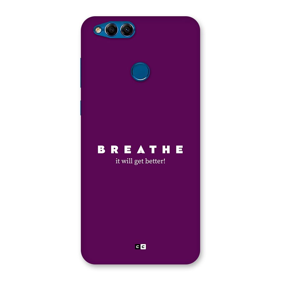 It Will Get Better Back Case for Honor 7X