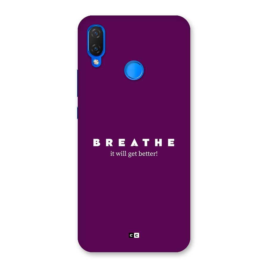 It Will Get Better Back Case for Huawei P Smart Plus