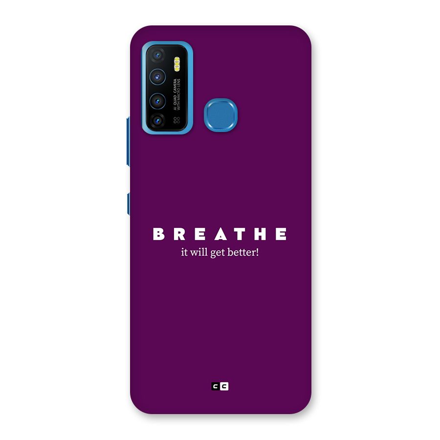 It Will Get Better Back Case for Infinix Hot 9
