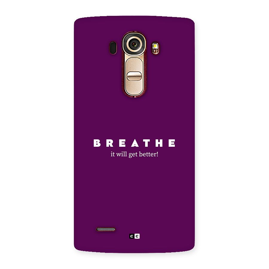 It Will Get Better Back Case for LG G4