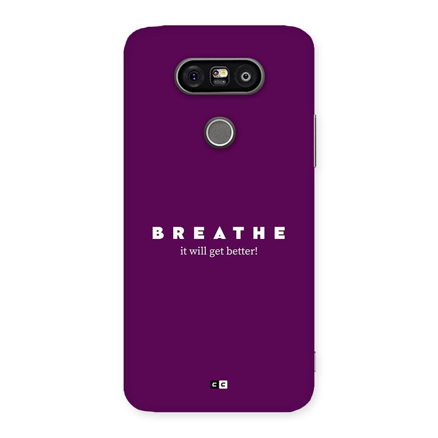 It Will Get Better Back Case for LG G5