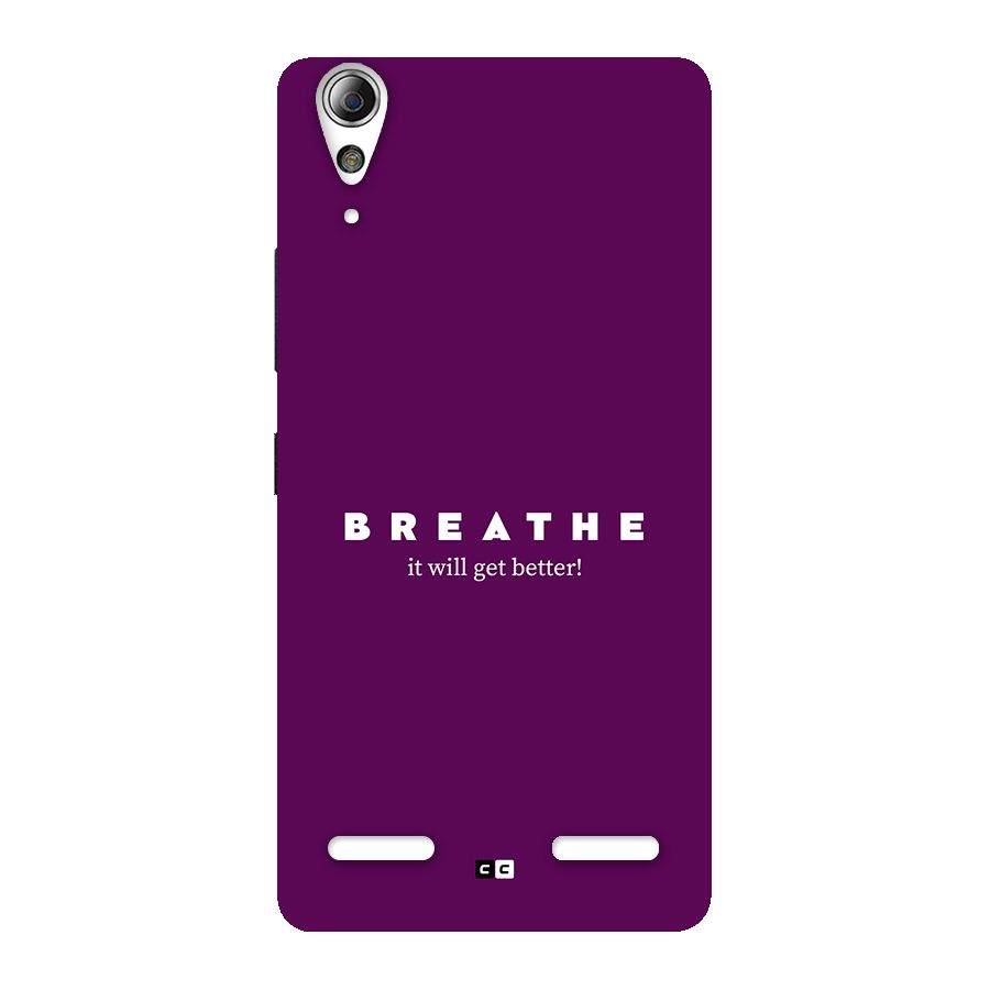 It Will Get Better Back Case for Lenovo A6000 Plus