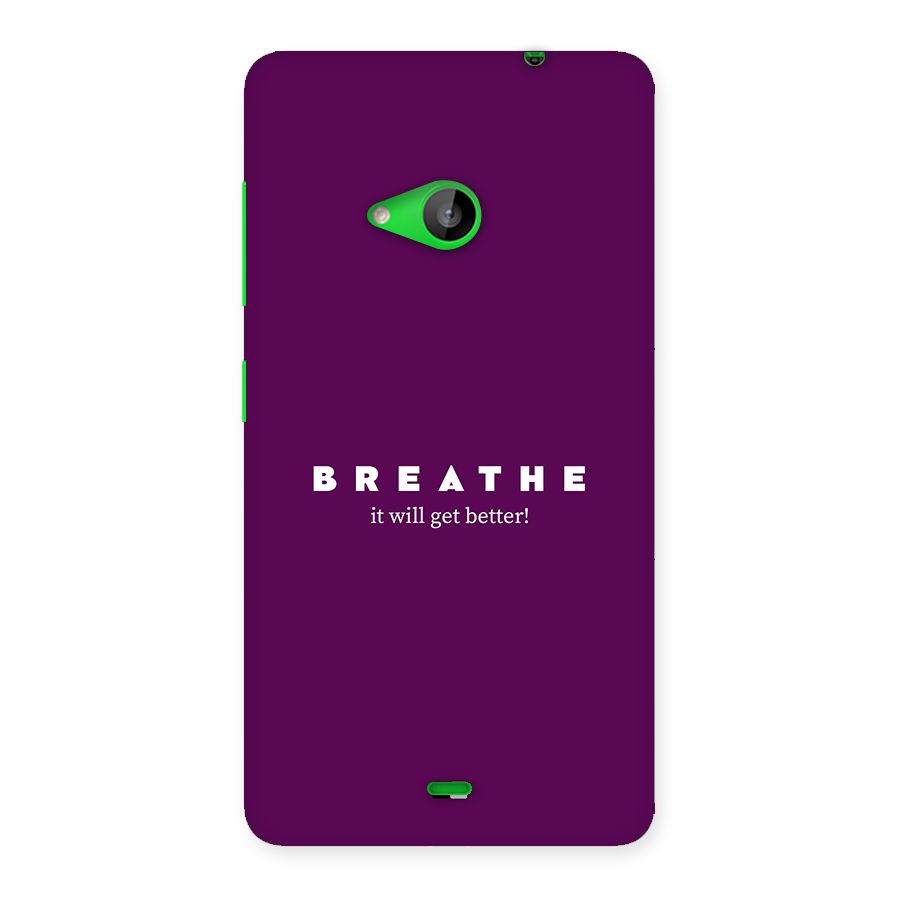 It Will Get Better Back Case for Lumia 535