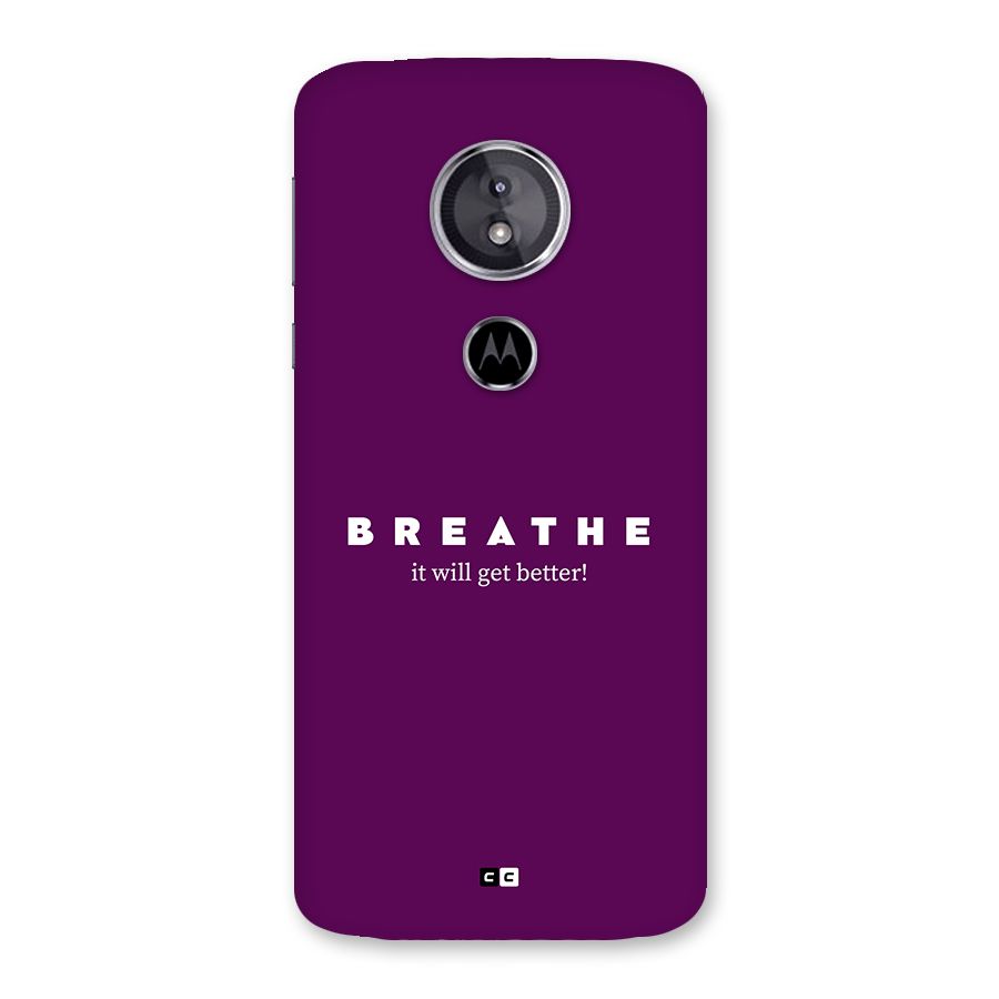 It Will Get Better Back Case for Moto E5