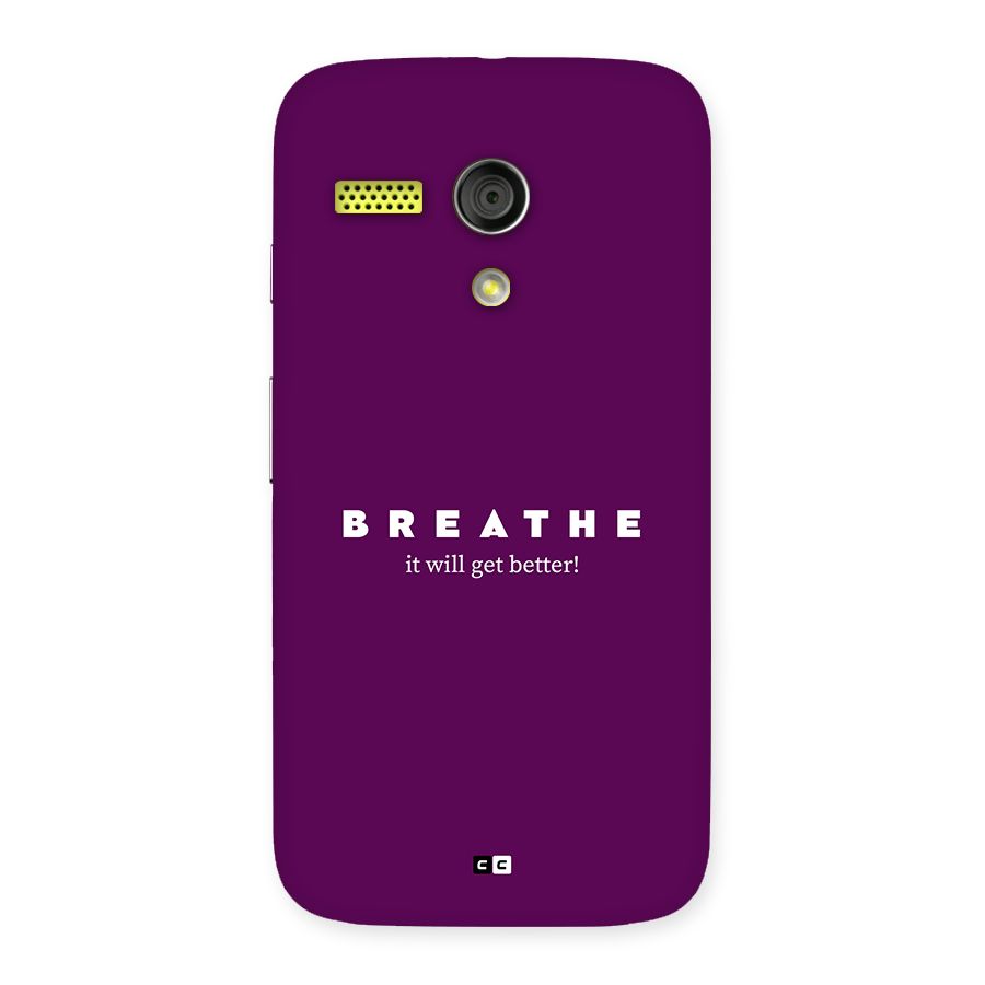 It Will Get Better Back Case for Moto G