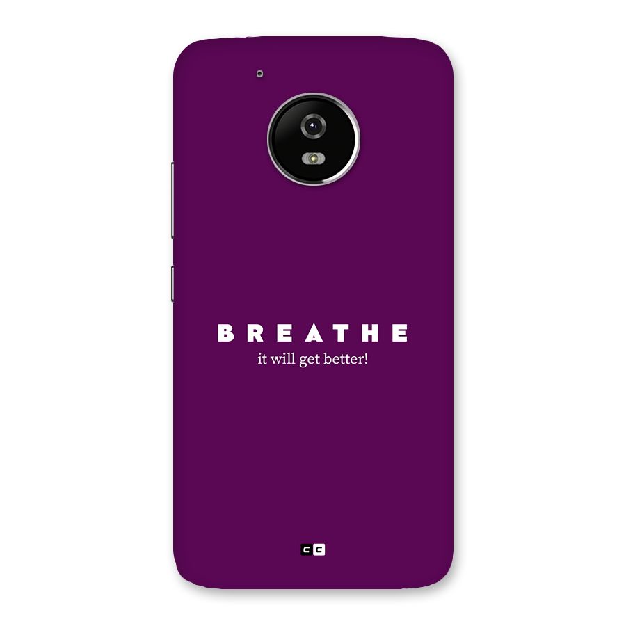 It Will Get Better Back Case for Moto G5