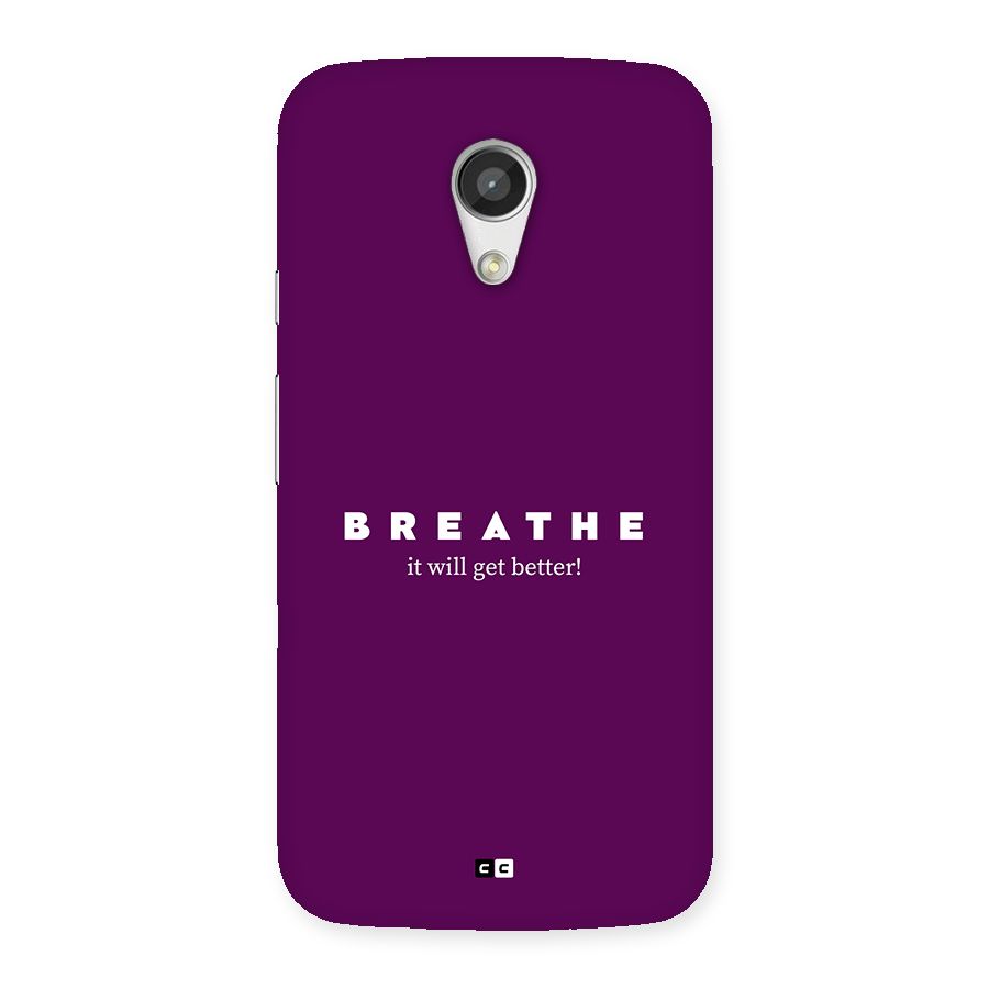 It Will Get Better Back Case for Moto G 2nd Gen