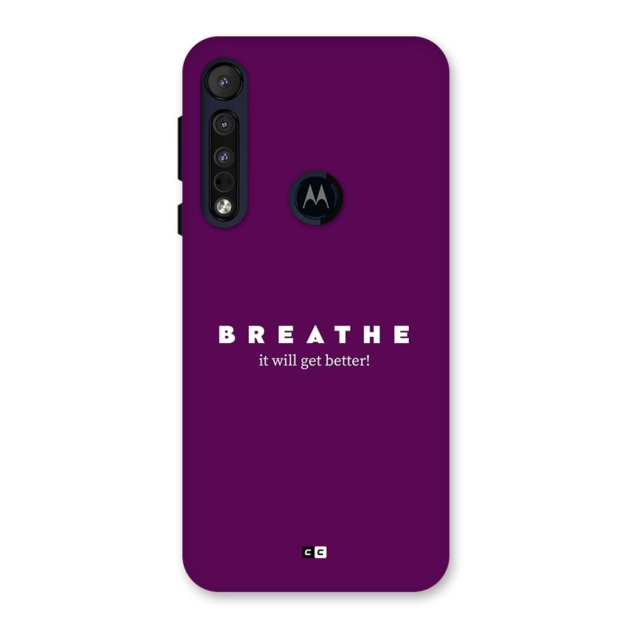 It Will Get Better Back Case for Motorola One Macro
