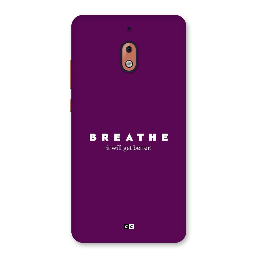 It Will Get Better Back Case for Nokia 2.1