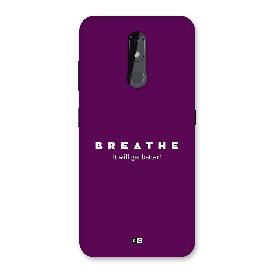 It Will Get Better Back Case for Nokia 3.2