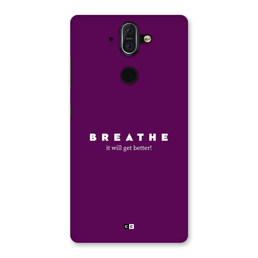 It Will Get Better Back Case for Nokia 8 Sirocco