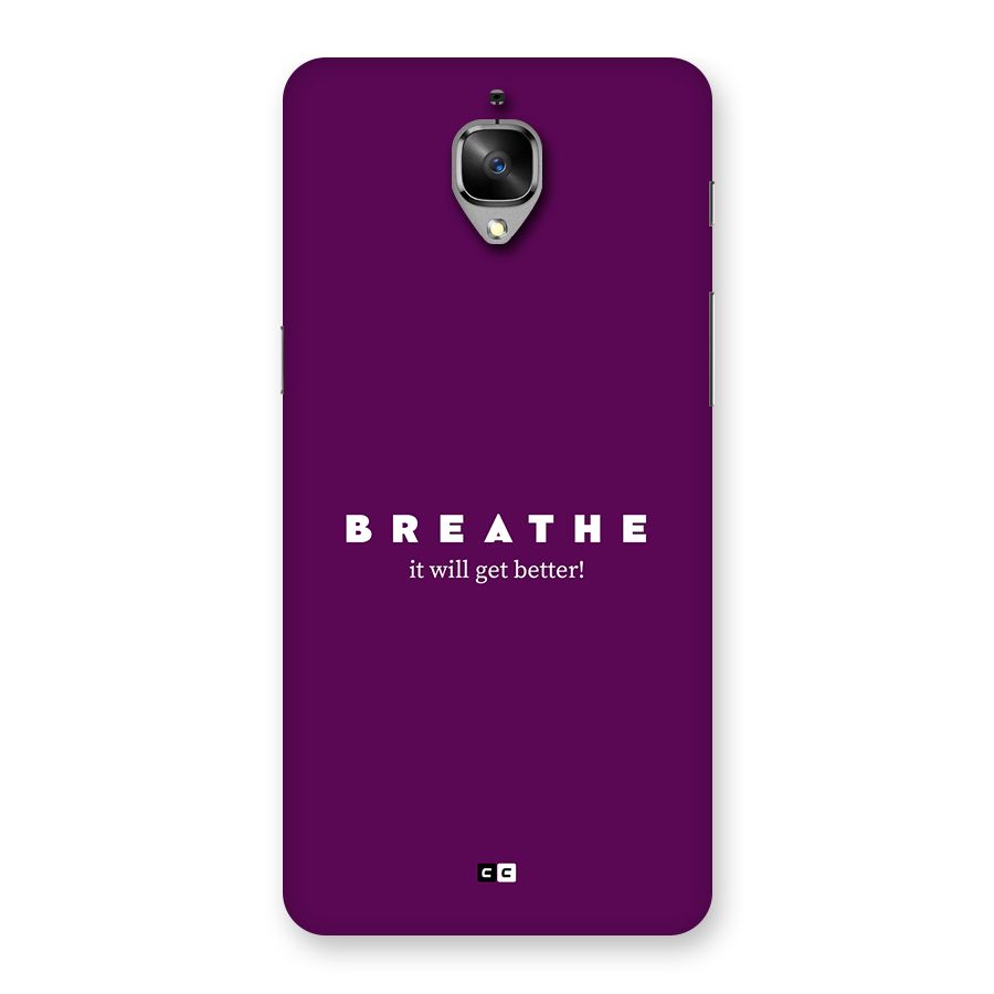 It Will Get Better Back Case for OnePlus 3