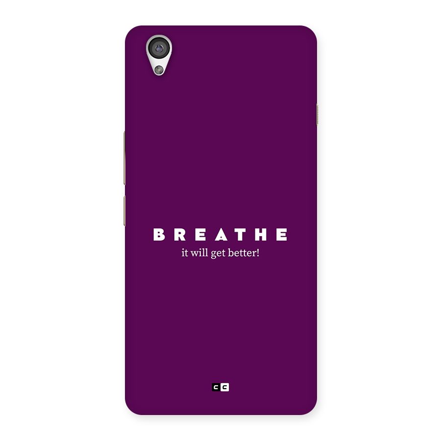 It Will Get Better Back Case for OnePlus X