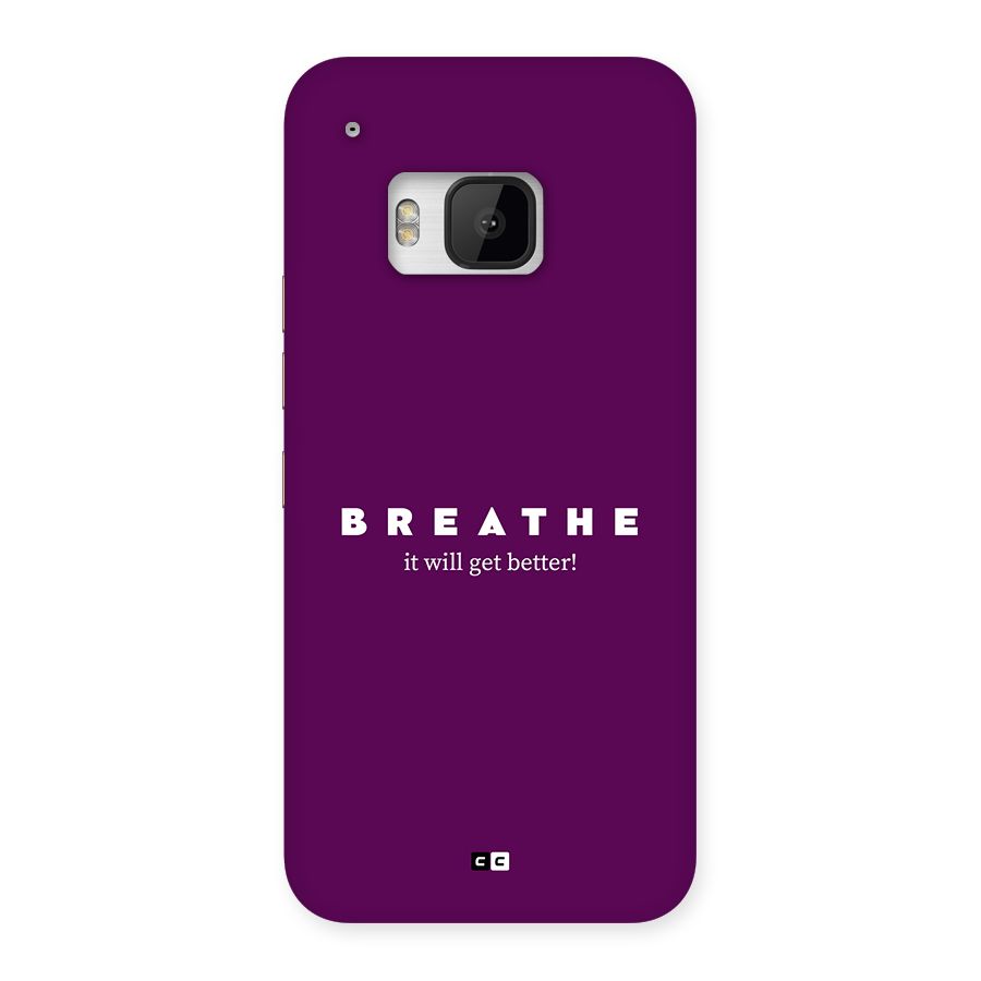It Will Get Better Back Case for One M9