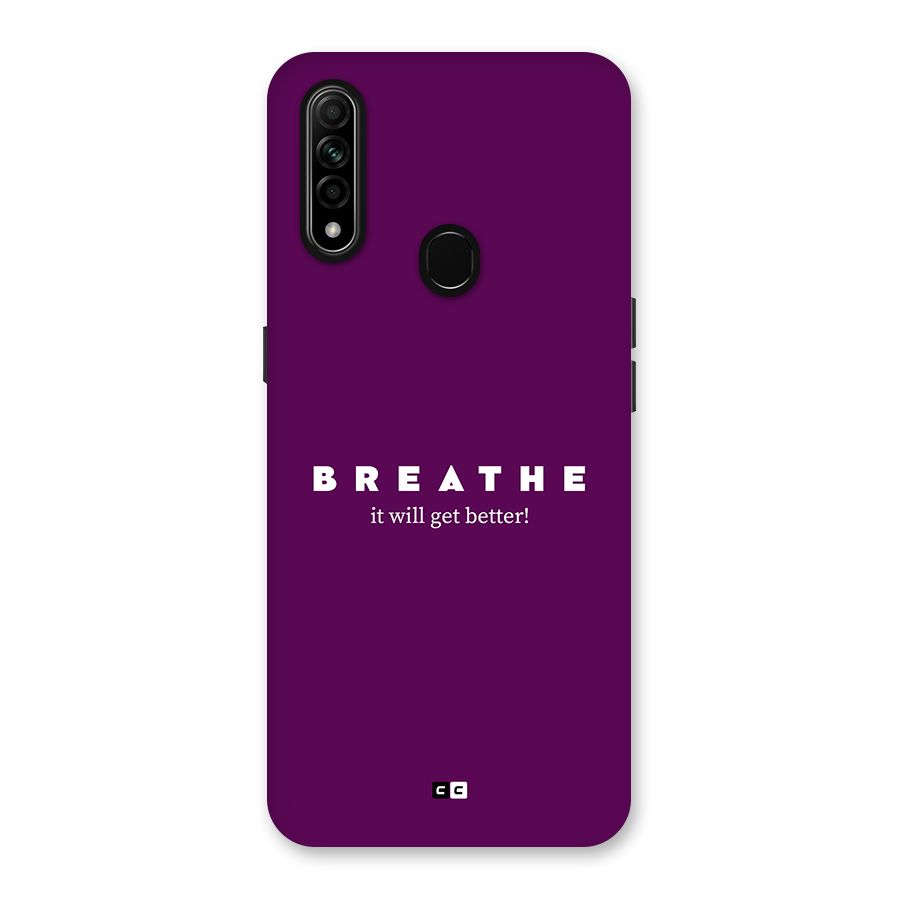 It Will Get Better Back Case for Oppo A31