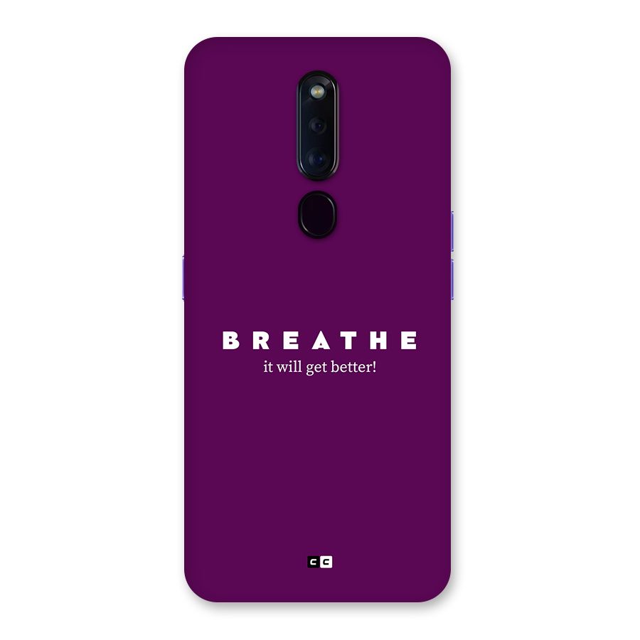 It Will Get Better Back Case for Oppo F11 Pro