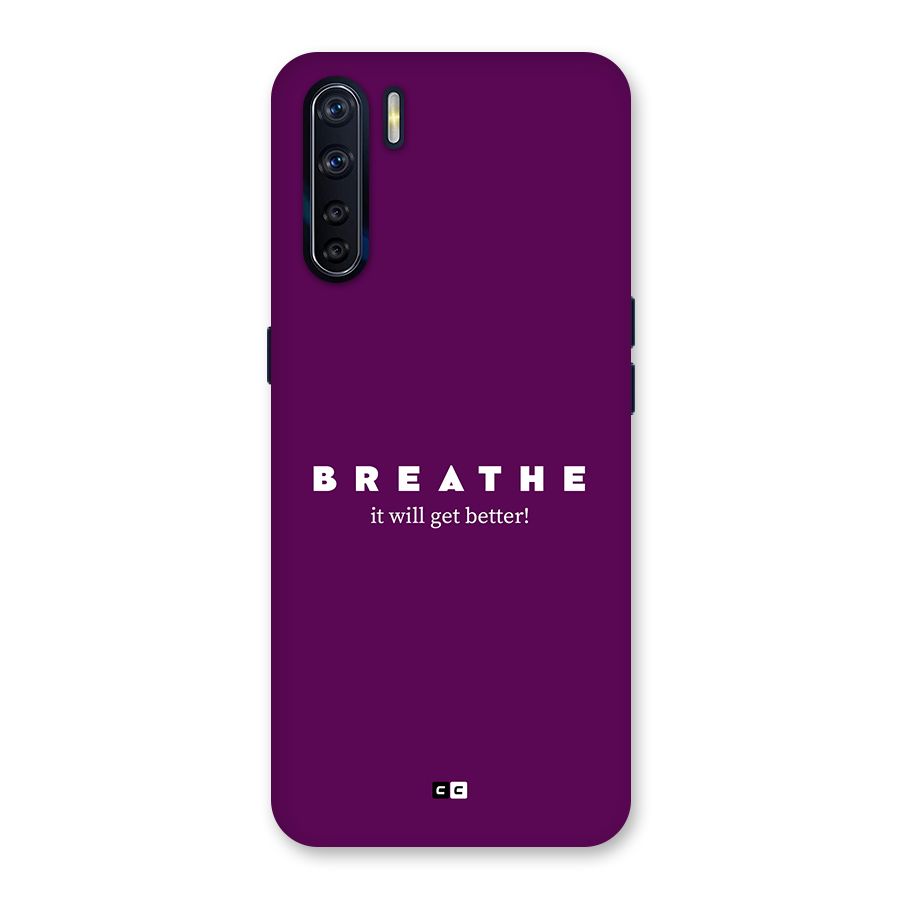 It Will Get Better Back Case for Oppo F15