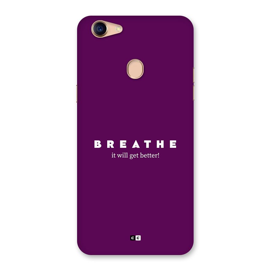 It Will Get Better Back Case for Oppo F5 Youth