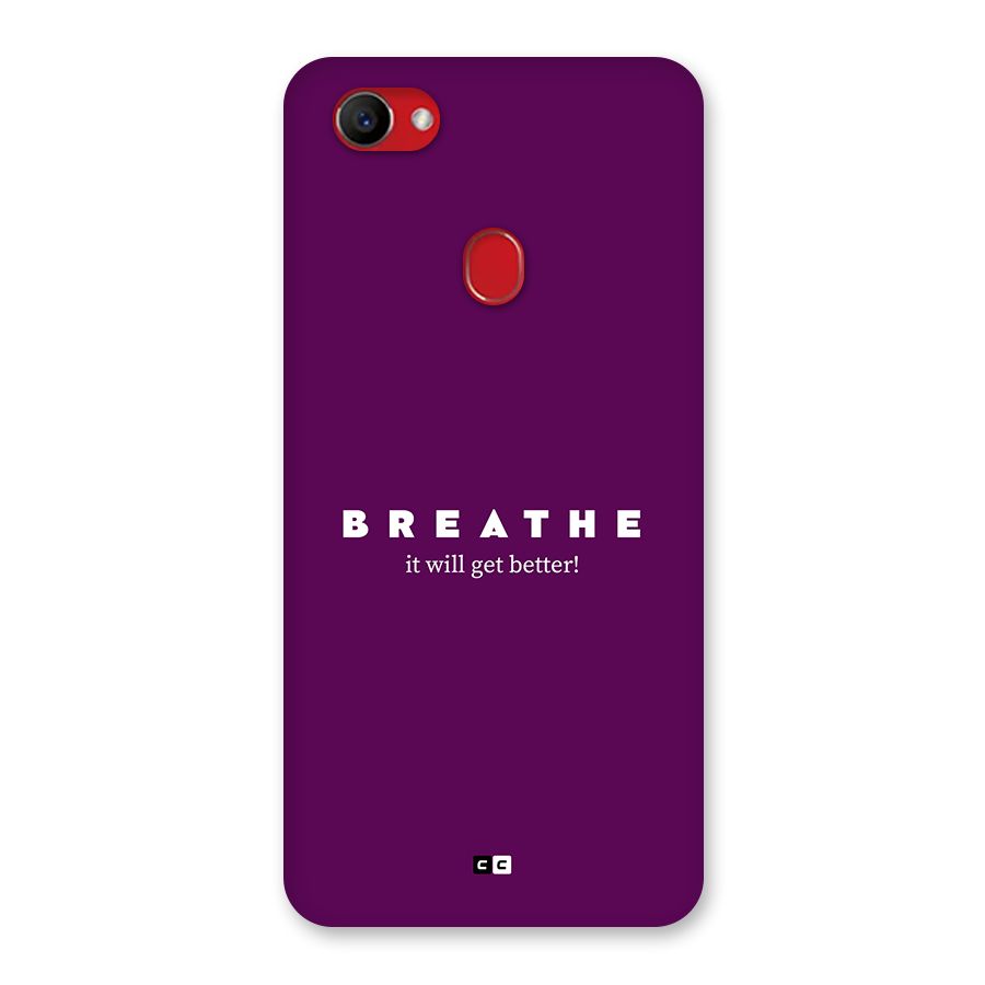 It Will Get Better Back Case for Oppo F7