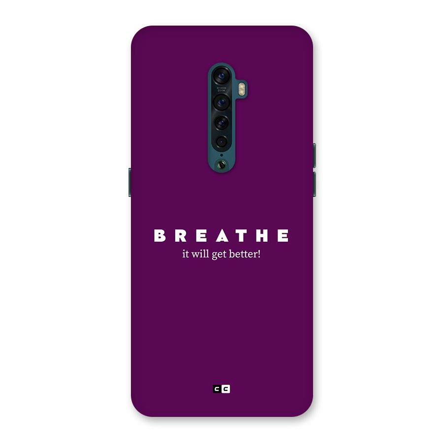 It Will Get Better Back Case for Oppo Reno2