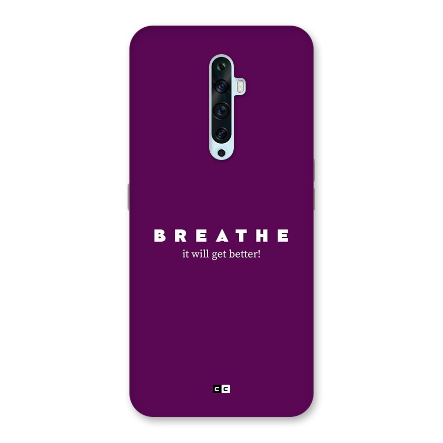 It Will Get Better Back Case for Oppo Reno2 Z