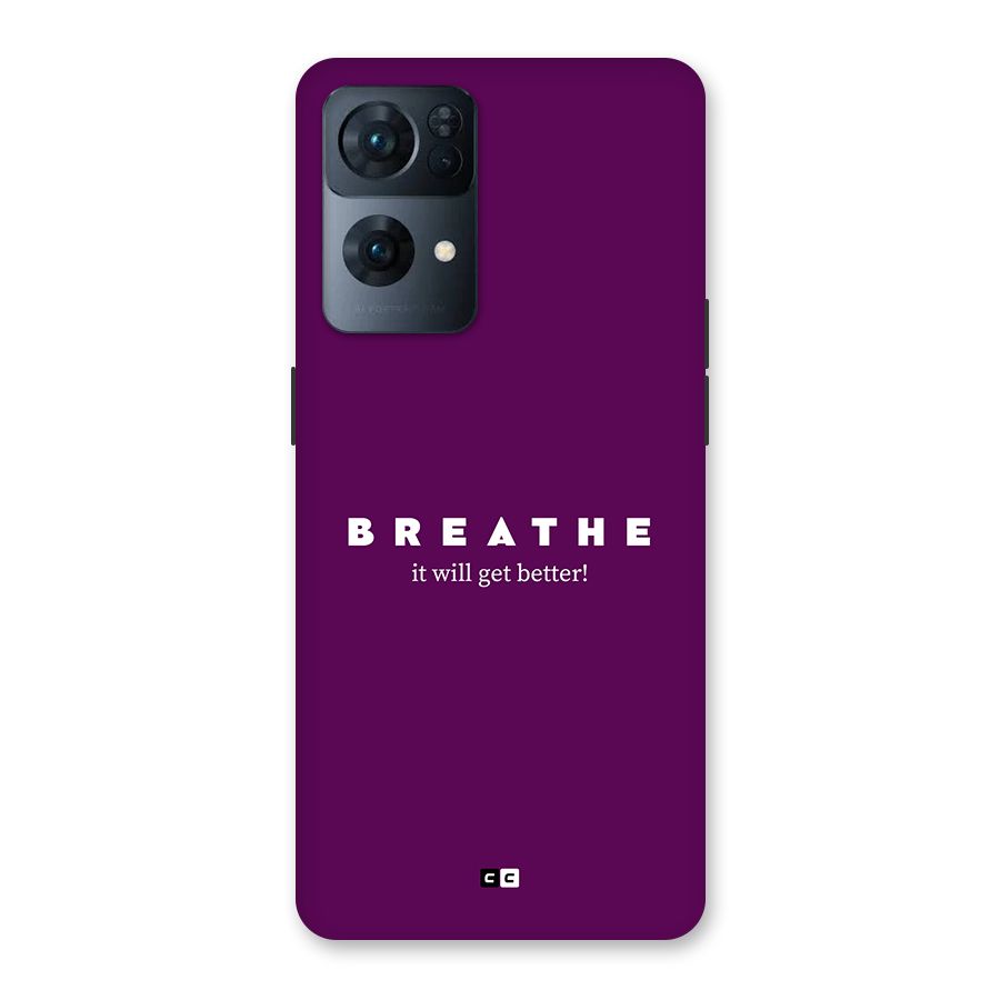 It Will Get Better Back Case for Oppo Reno7 Pro 5G