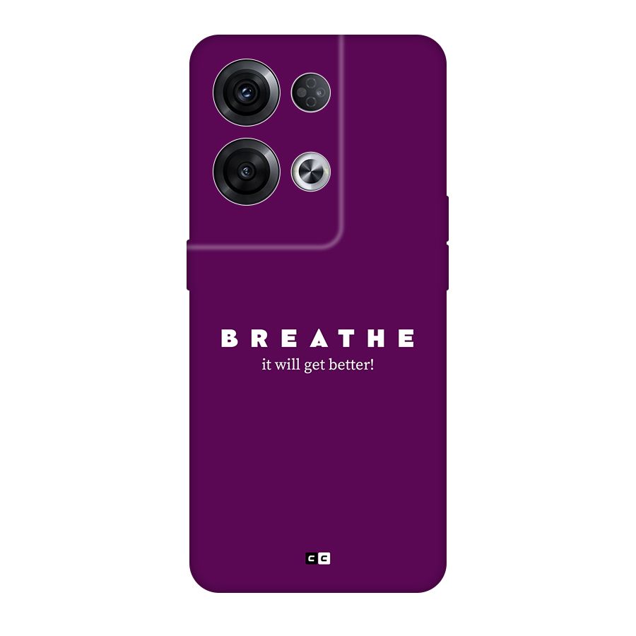 It Will Get Better Back Case for Oppo Reno8 Pro 5G