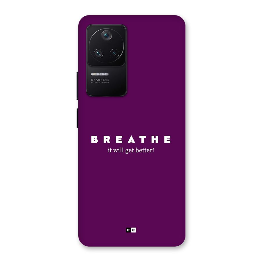 It Will Get Better Back Case for Poco F4 5G