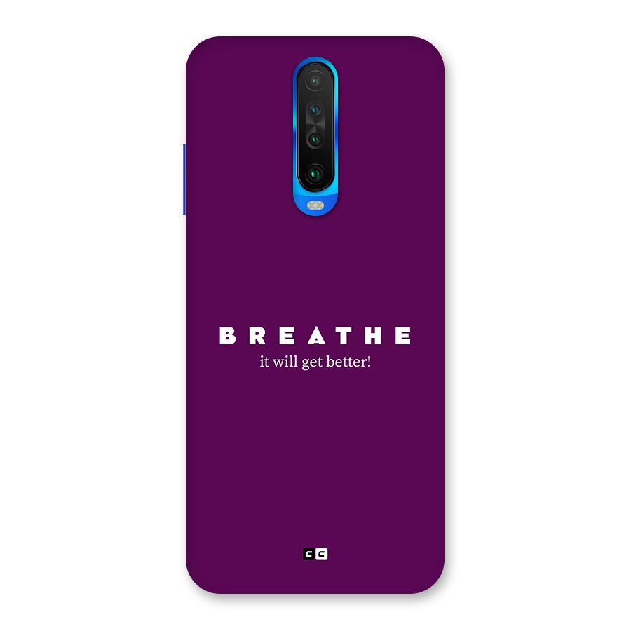 It Will Get Better Back Case for Poco X2