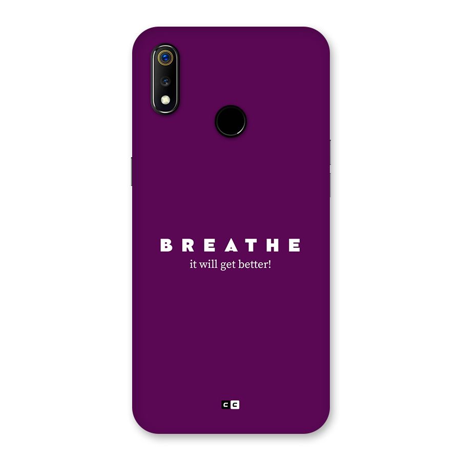 It Will Get Better Back Case for Realme 3