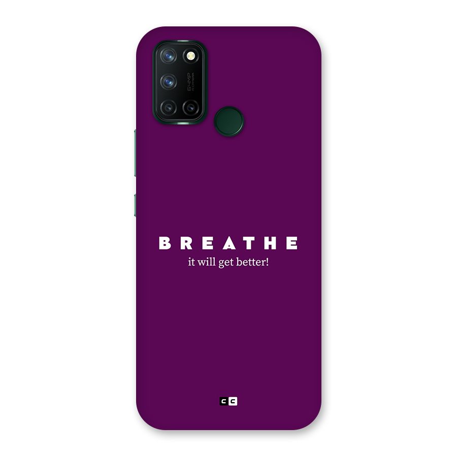 It Will Get Better Back Case for Realme 7i
