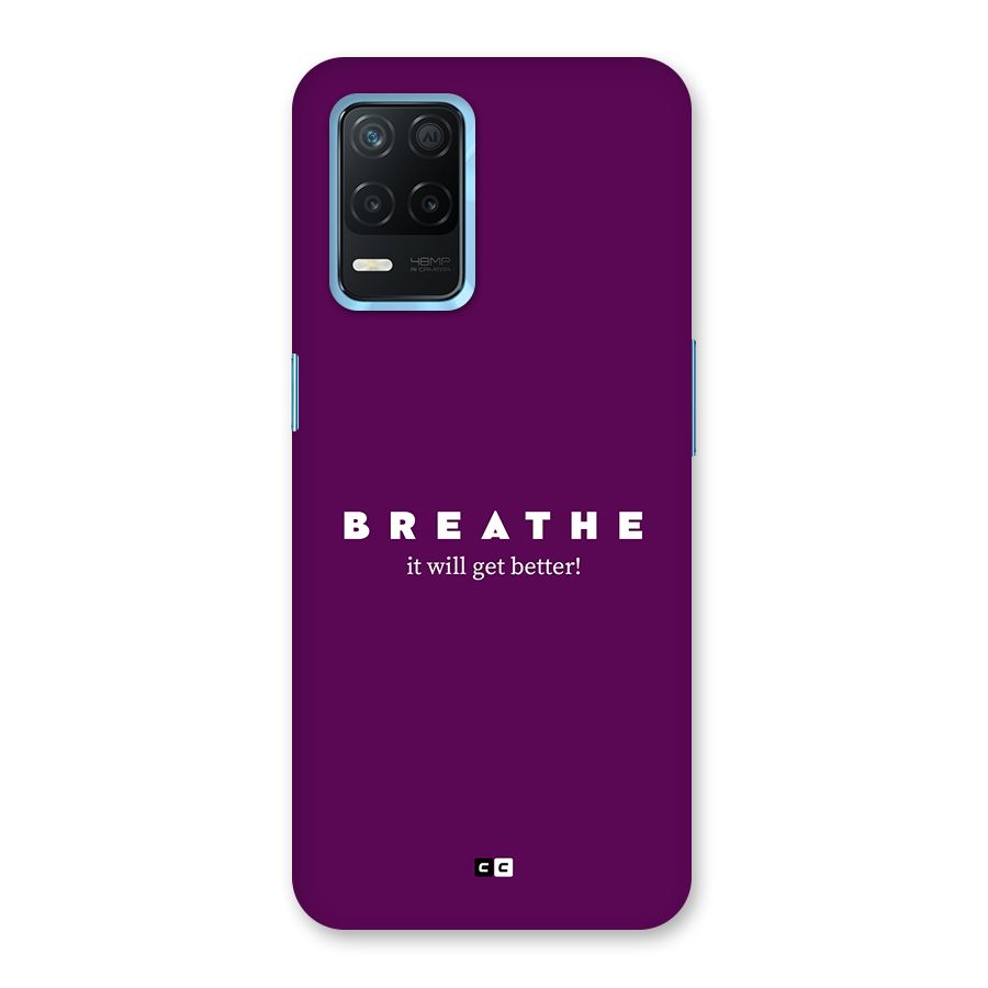 It Will Get Better Back Case for Realme 8s 5G