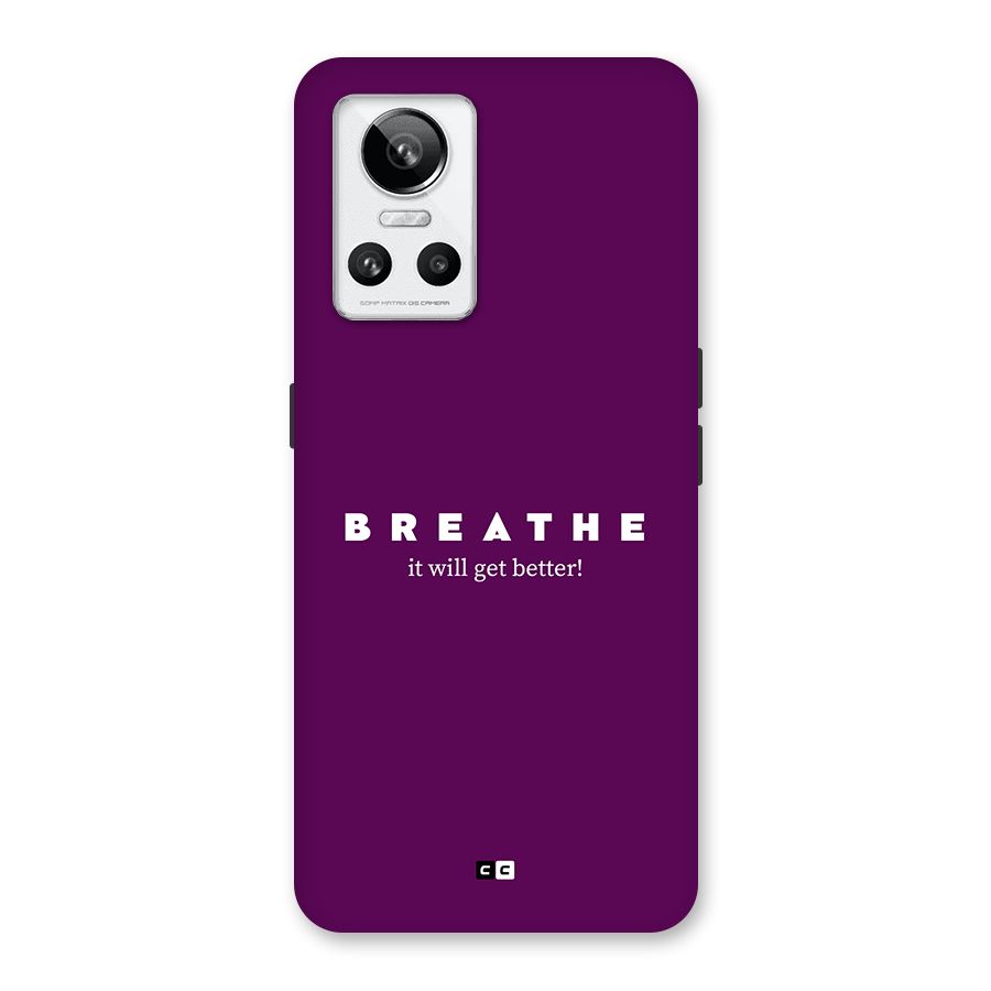 It Will Get Better Back Case for Realme GT Neo 3