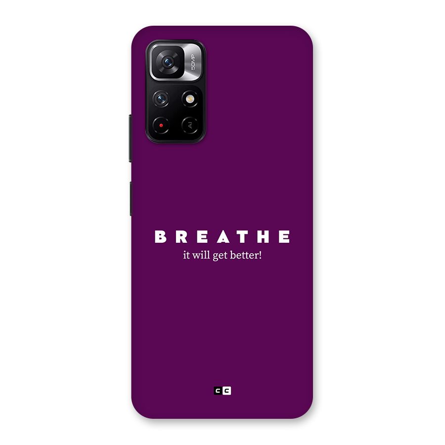 It Will Get Better Back Case for Redmi Note 11T 5G