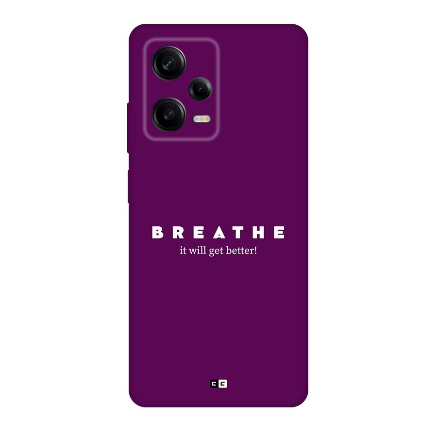 It Will Get Better Back Case for Redmi Note 12 Pro